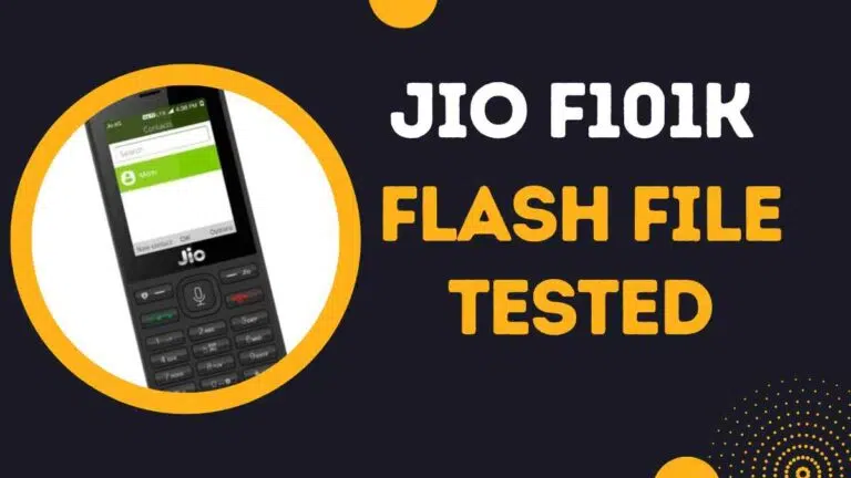 Jio F101K Flash File latest Update