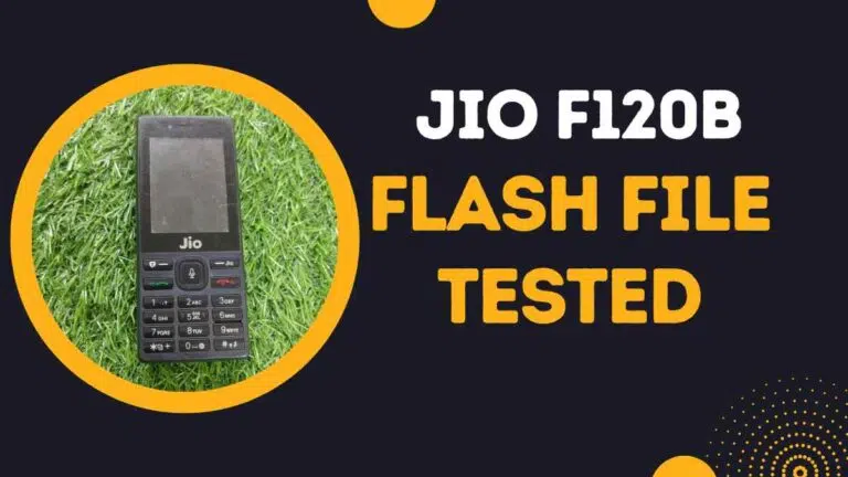 Jio F120B Flash File Latest Update (All Version)