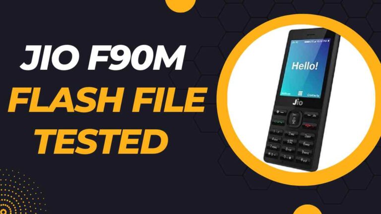 Jio F90M Flash File Latest Full Tested 2023