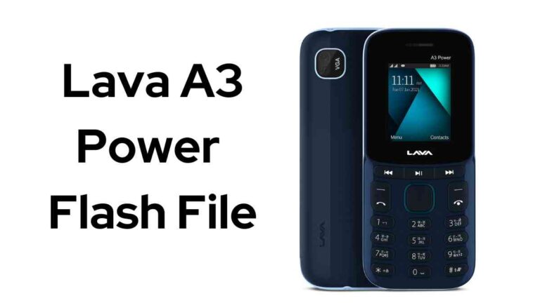 Lava A3 Power Flash File Keypad Devices 2023