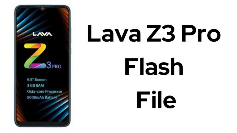Lava Z3 Pro Flash File Firmware (Stock ROM) 2023